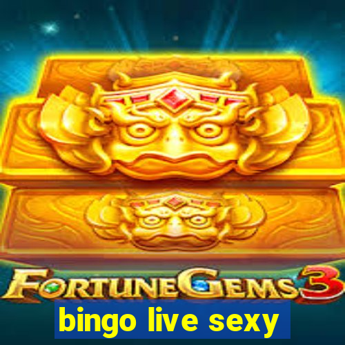 bingo live sexy